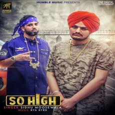 So High Sidhu Moose Wala So High Sidhu Moose Wala